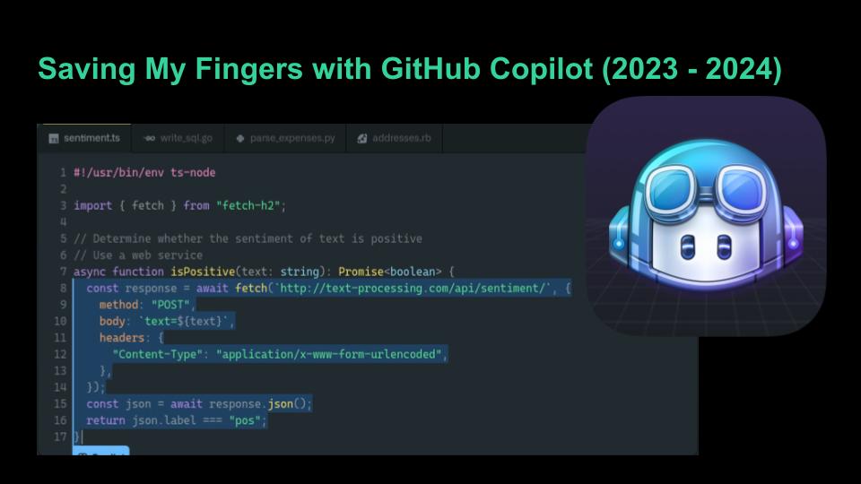 Saving my fingers with GitHub Copilot (2023–2024)